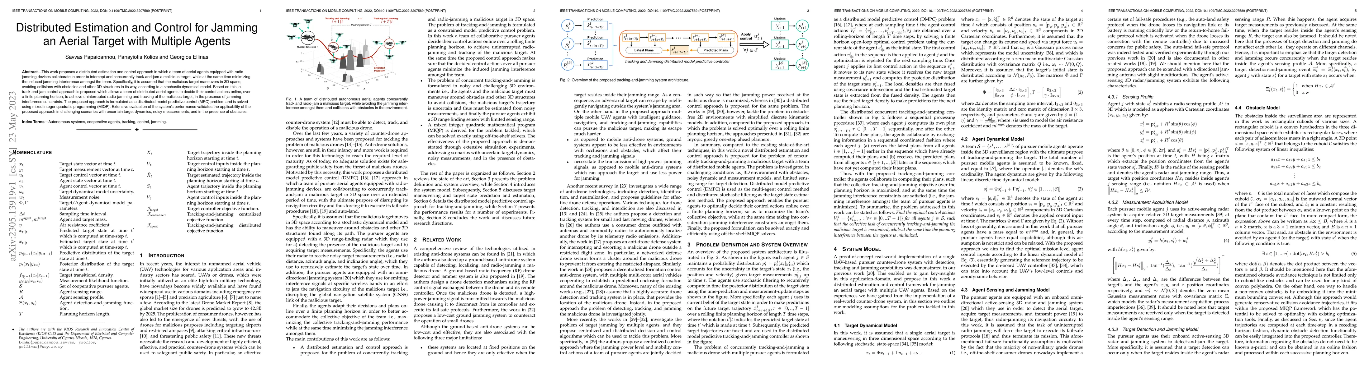 Thumbnail for Distributed Estimation and Control for Jamming an Aerial Target With
  Multiple Agents