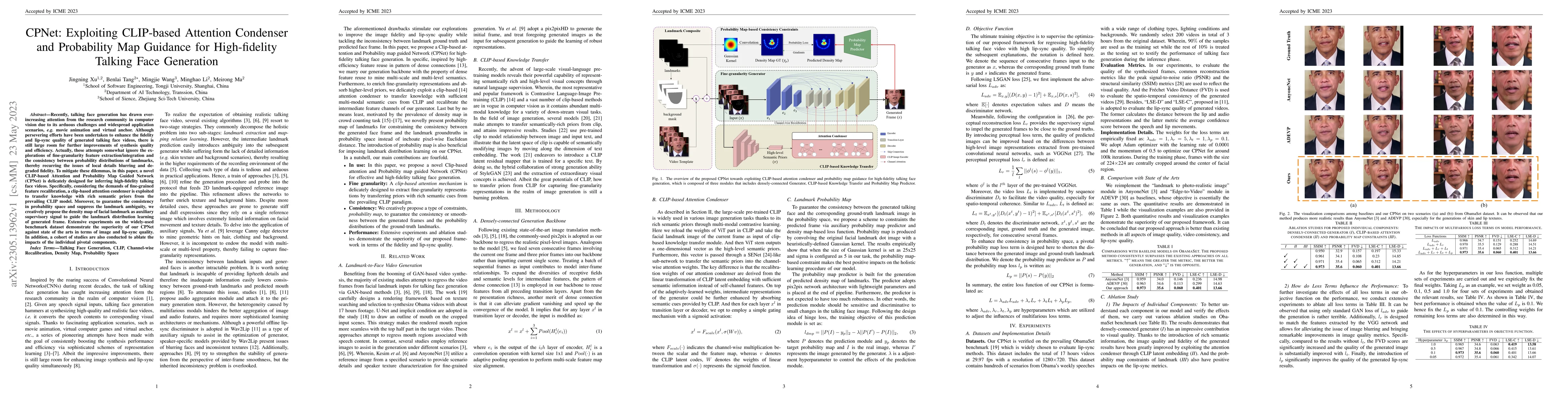 Thumbnail for CPNet: Exploiting CLIP-based Attention Condenser and Probability Map
  Guidance for High-fidelity Talking Face Generation