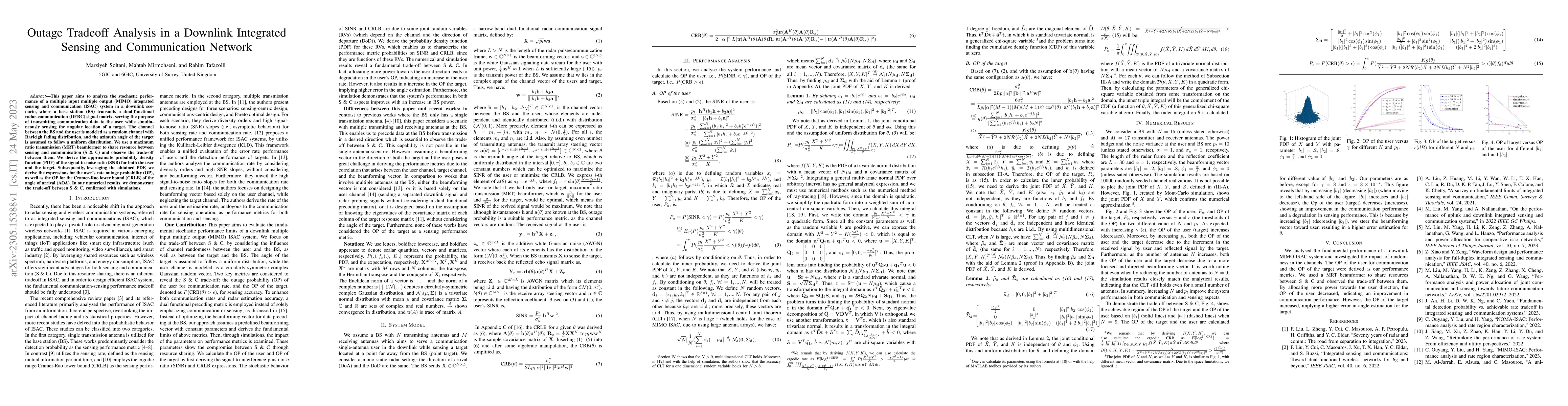 Thumbnail for Outage Tradeoff Analysis in a Downlink Integrated Sensing and
  Communication Network