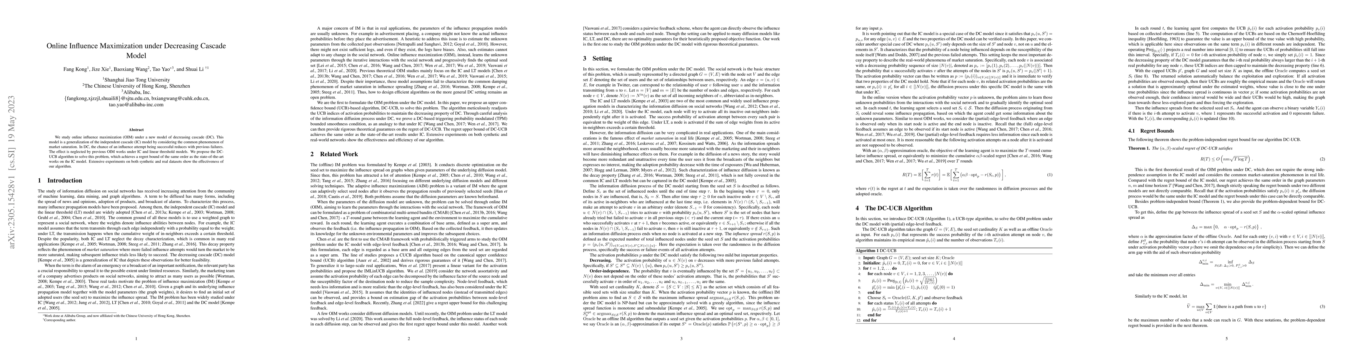 Thumbnail for Online Influence Maximization under Decreasing Cascade Model