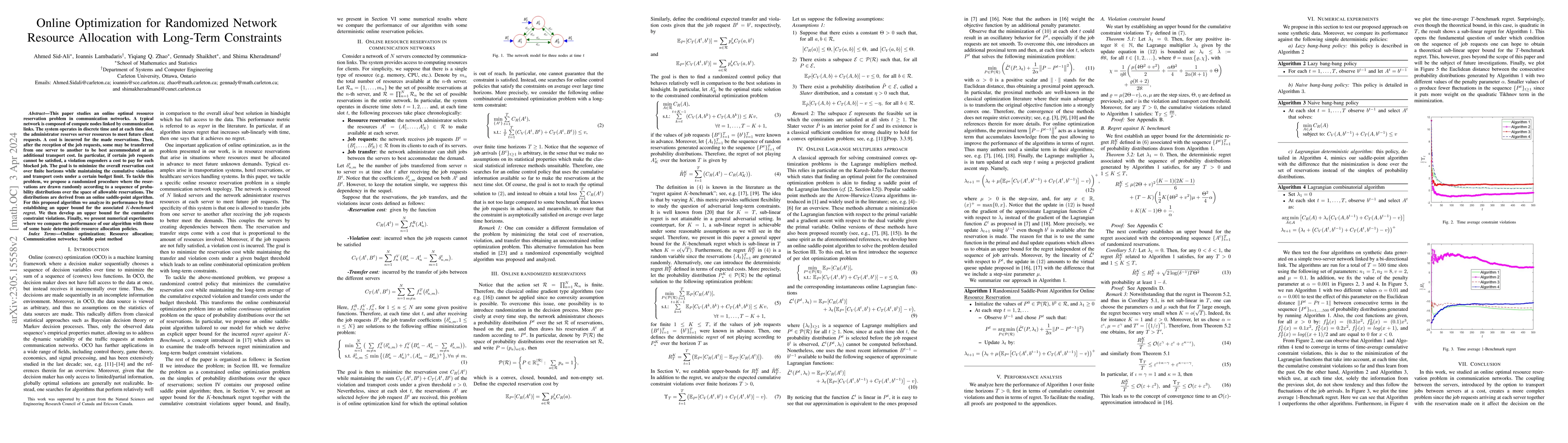 Thumbnail for Online Optimization for Randomized Network Resource Allocation with
  Long-Term Constraints