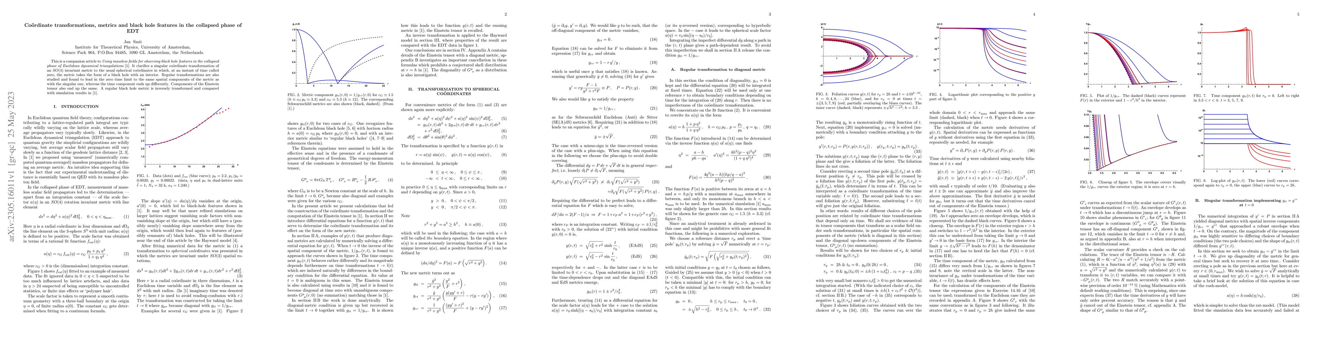 Thumbnail for Co\"{o}rdinate transformations, metrics and black hole features in the
  collapsed phase of EDT