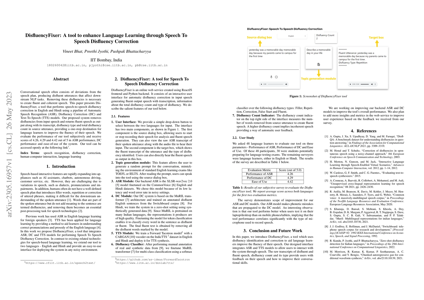 Thumbnail for DisfluencyFixer: A tool to enhance Language Learning through Speech To
  Speech Disfluency Correction