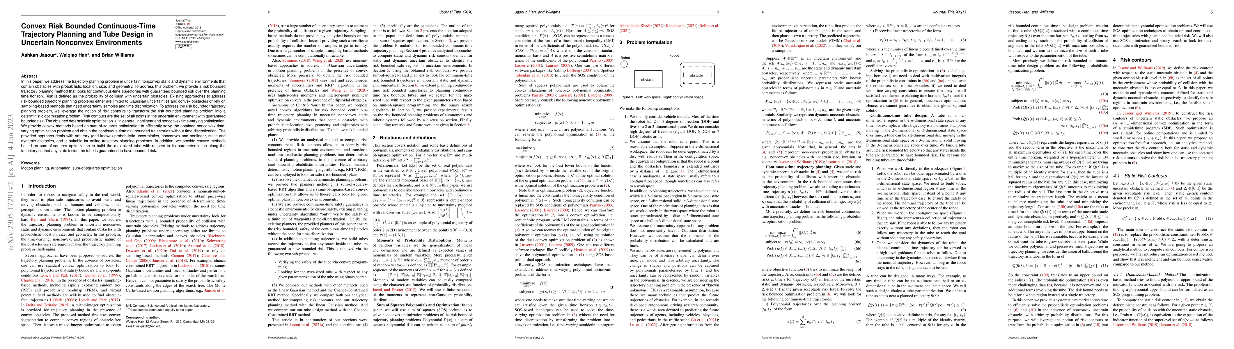 Thumbnail for Convex Risk Bounded Continuous-Time Trajectory Planning and Tube Design
  in Uncertain Nonconvex Environments