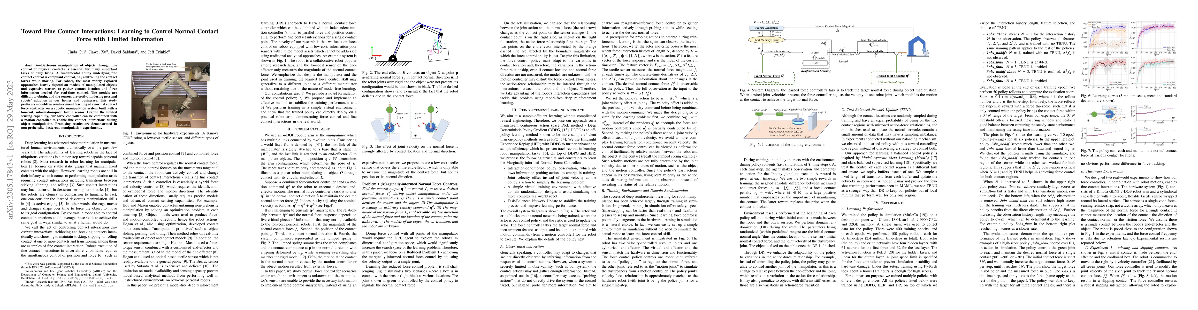Thumbnail for Toward Fine Contact Interactions: Learning to Control Normal Contact
  Force with Limited Information