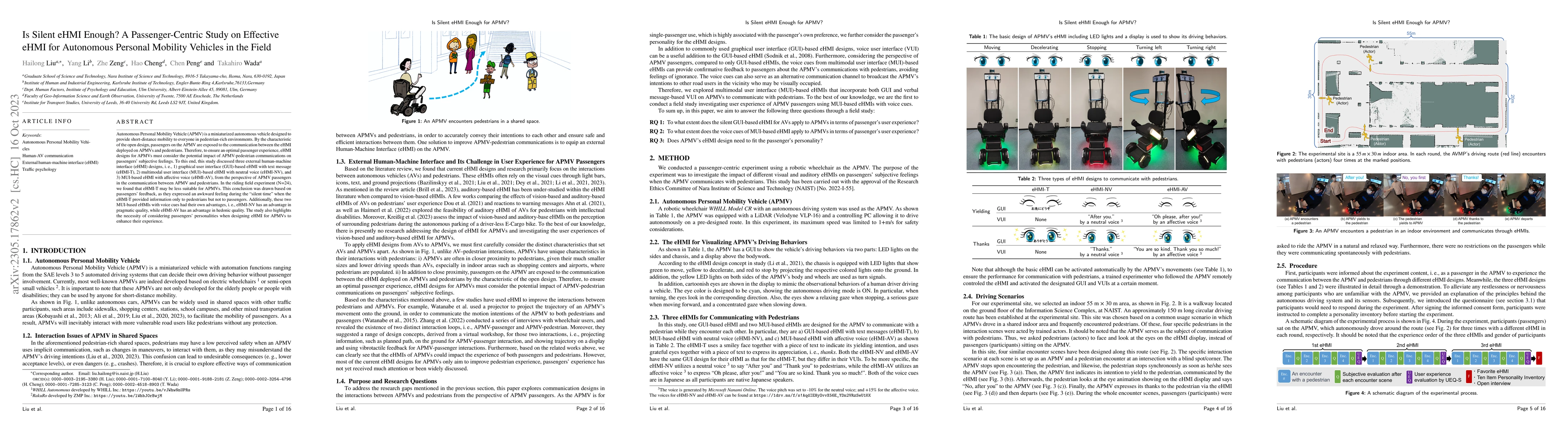 Thumbnail for Is Silent eHMI Enough? A Passenger-Centric Study on Effective eHMI for
  Autonomous Personal Mobility Vehicles in the Field