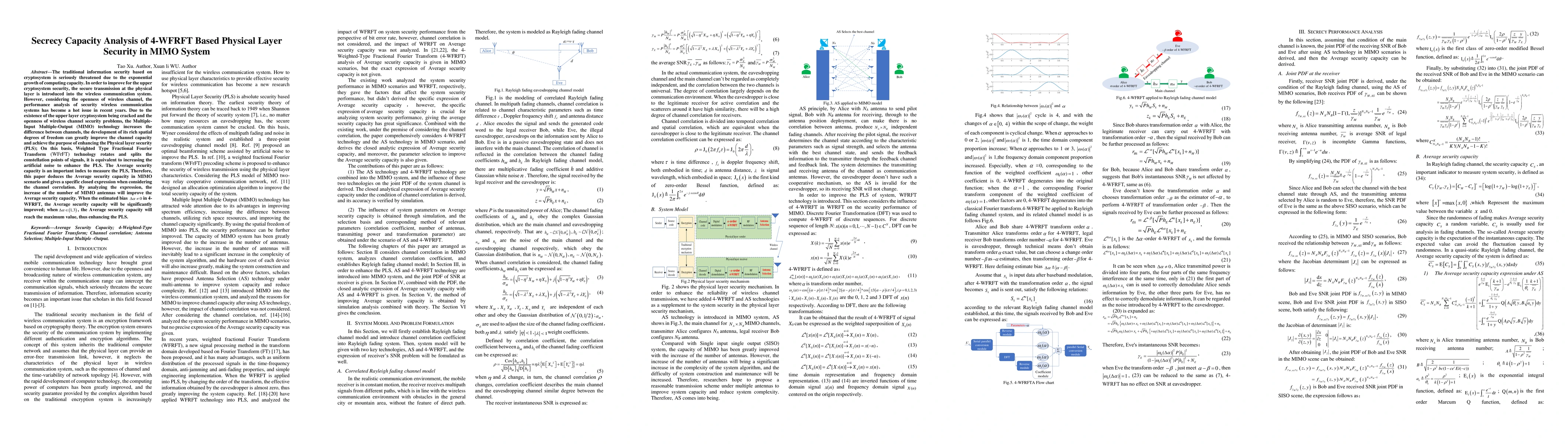 Thumbnail for Secrecy Capacity Analysis of 4-WFRFT Based Physical Layer Security in
  MIMO System