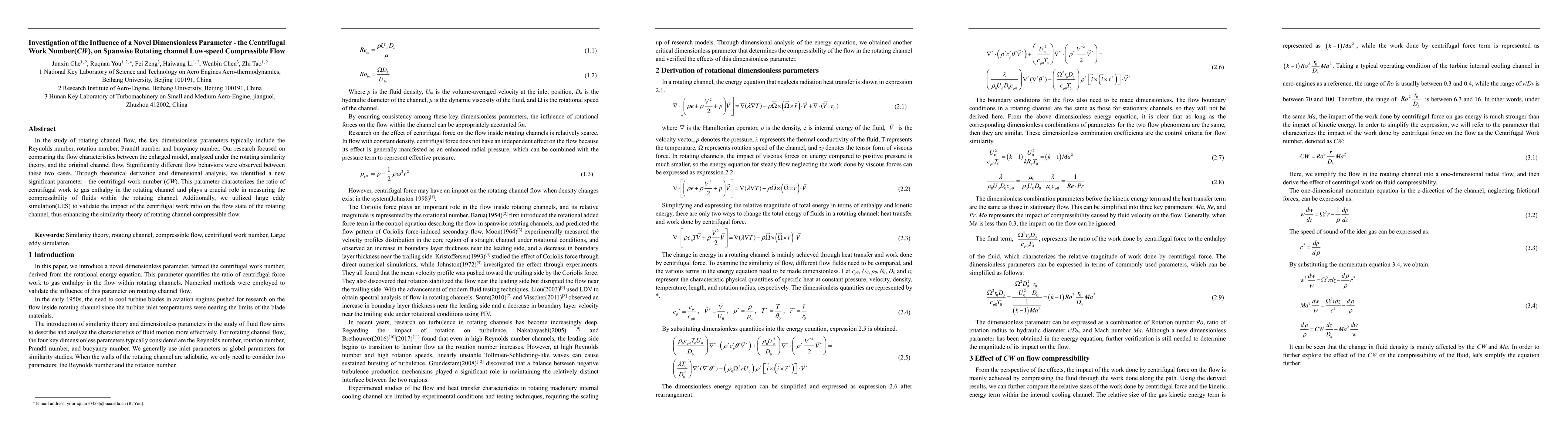 Thumbnail for Study of the Effect of a Novel Dimensionless Parameter -- the
  Centrifugal Work Number(CW), on Spanwise Rotating channel Low-speed
  Compressible Flow