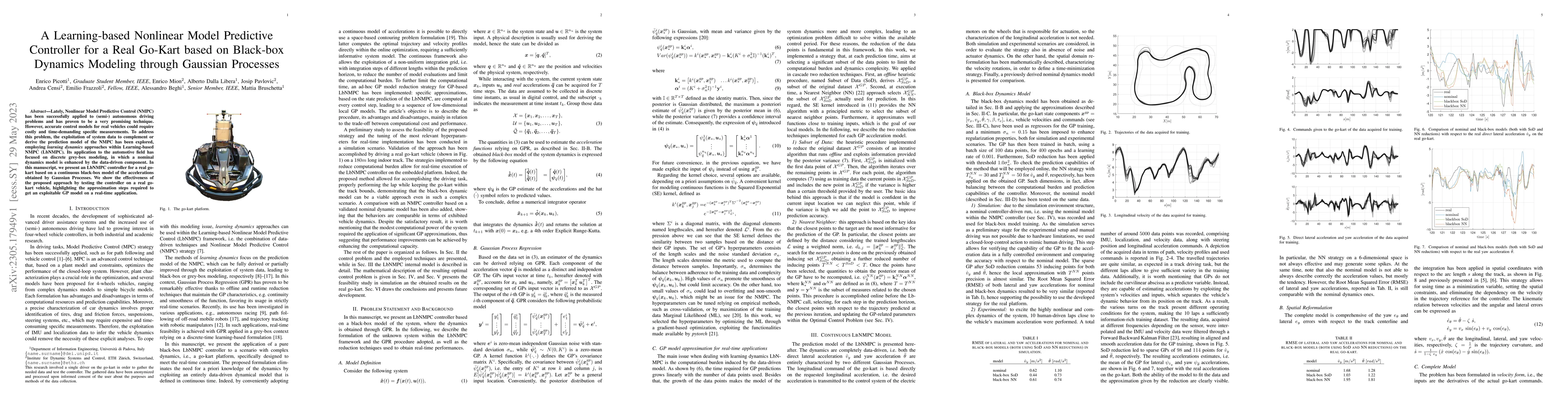 Thumbnail for A Learning-based Nonlinear Model Predictive Controller for a Real
  Go-Kart based on Black-box Dynamics Modeling through Gaussian Processes