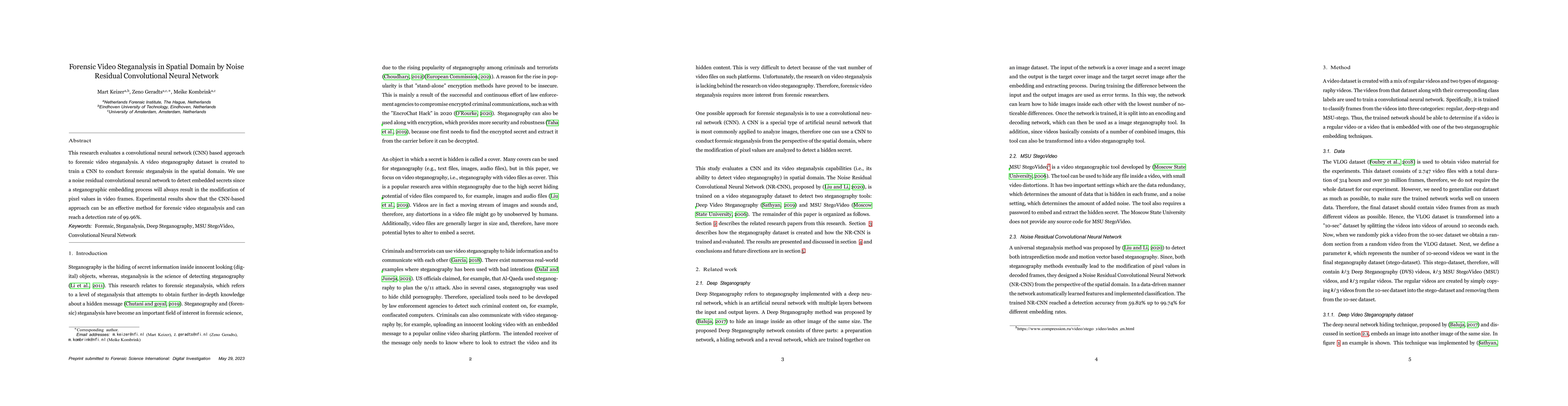 Thumbnail for Forensic Video Steganalysis in Spatial Domain by Noise Residual
  Convolutional Neural Network