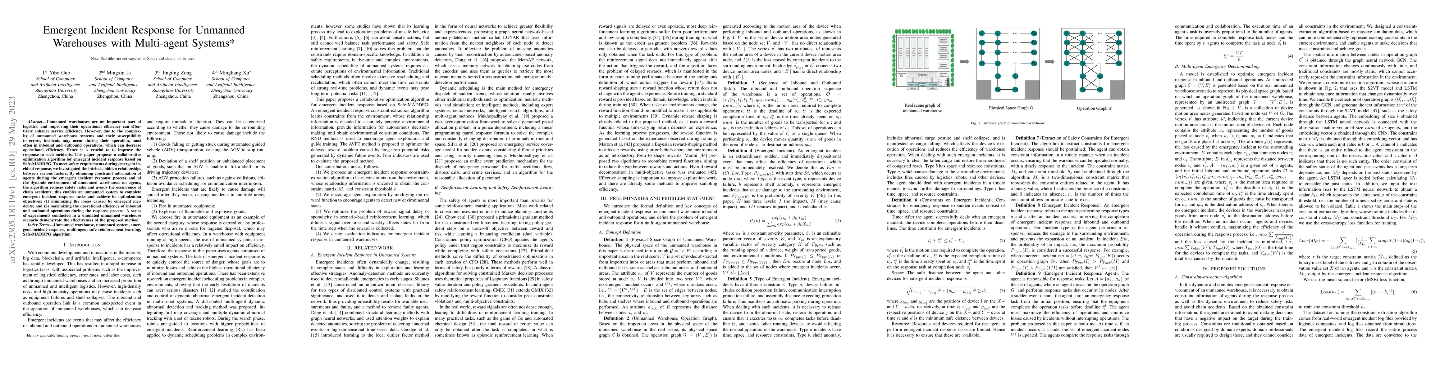 Thumbnail for Emergent Incident Response for Unmanned Warehouses with Multi-agent
  Systems*