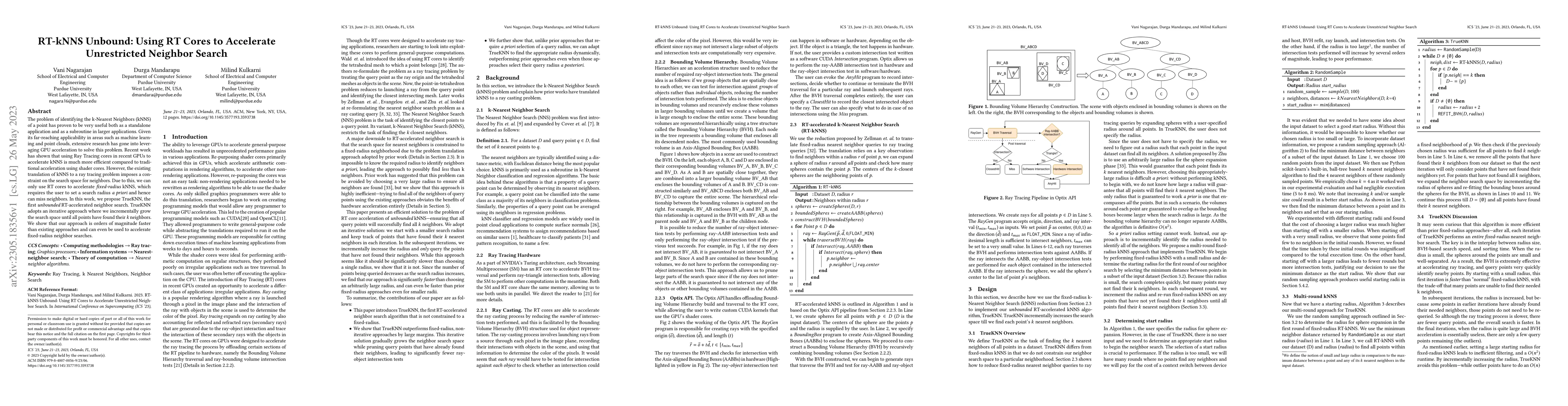 Thumbnail for RT-kNNS Unbound: Using RT Cores to Accelerate Unrestricted Neighbor
  Search