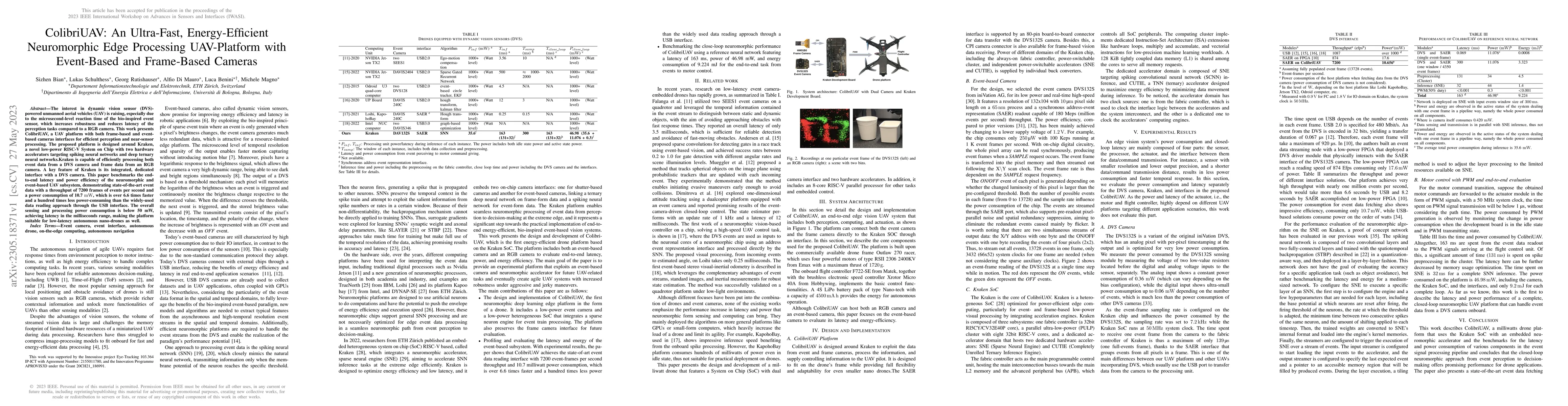 Thumbnail for ColibriUAV: An Ultra-Fast, Energy-Efficient Neuromorphic Edge Processing
  UAV-Platform with Event-Based and Frame-Based Cameras