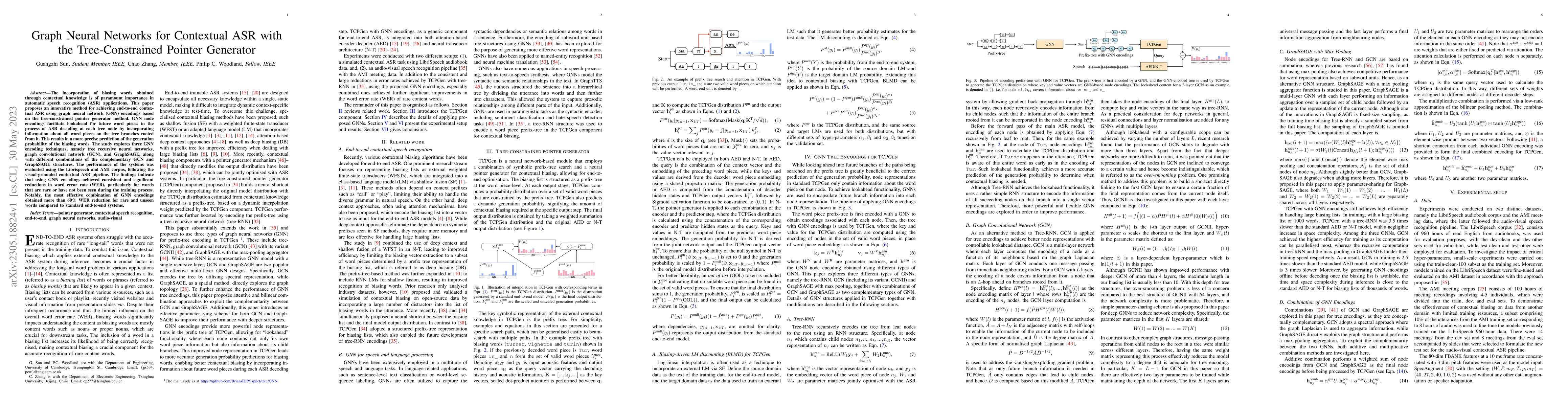 Thumbnail for Graph Neural Networks for Contextual ASR with the Tree-Constrained
  Pointer Generator