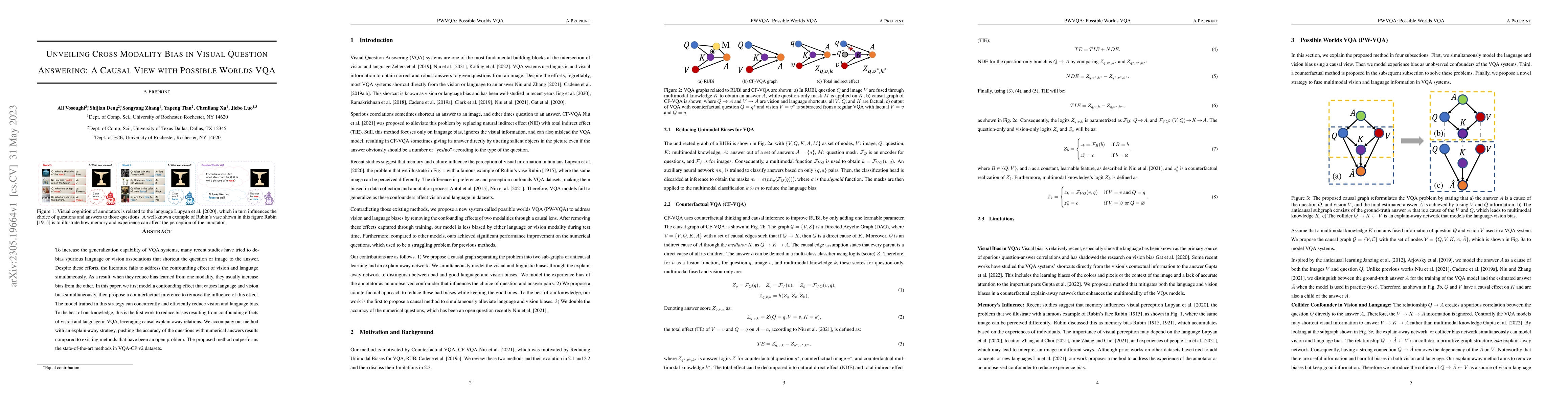 Thumbnail for Unveiling Cross Modality Bias in Visual Question Answering: A Causal
  View with Possible Worlds VQA