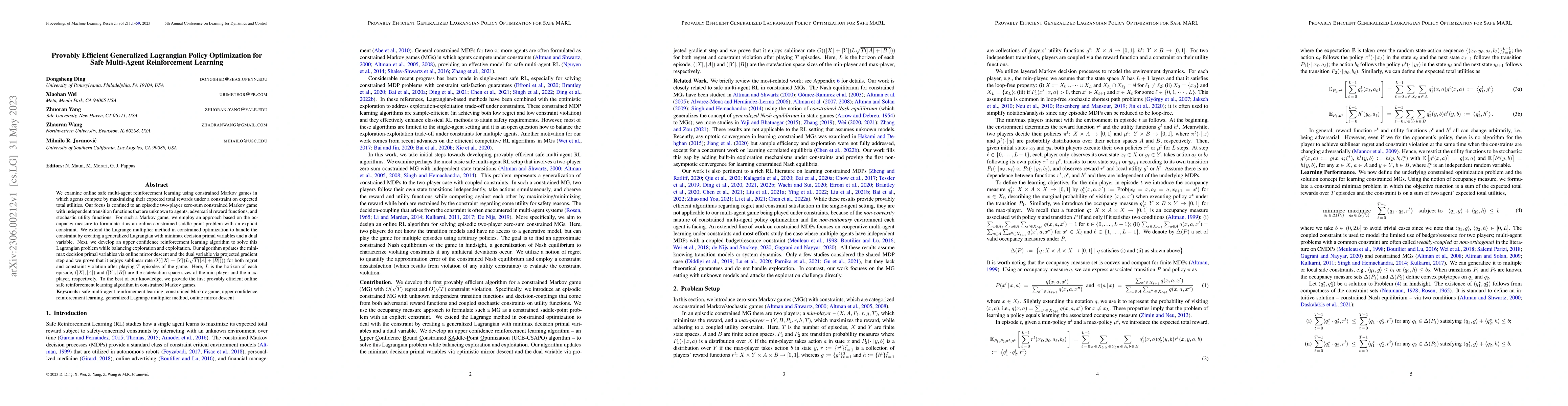 Thumbnail for Provably Efficient Generalized Lagrangian Policy Optimization for Safe
  Multi-Agent Reinforcement Learning