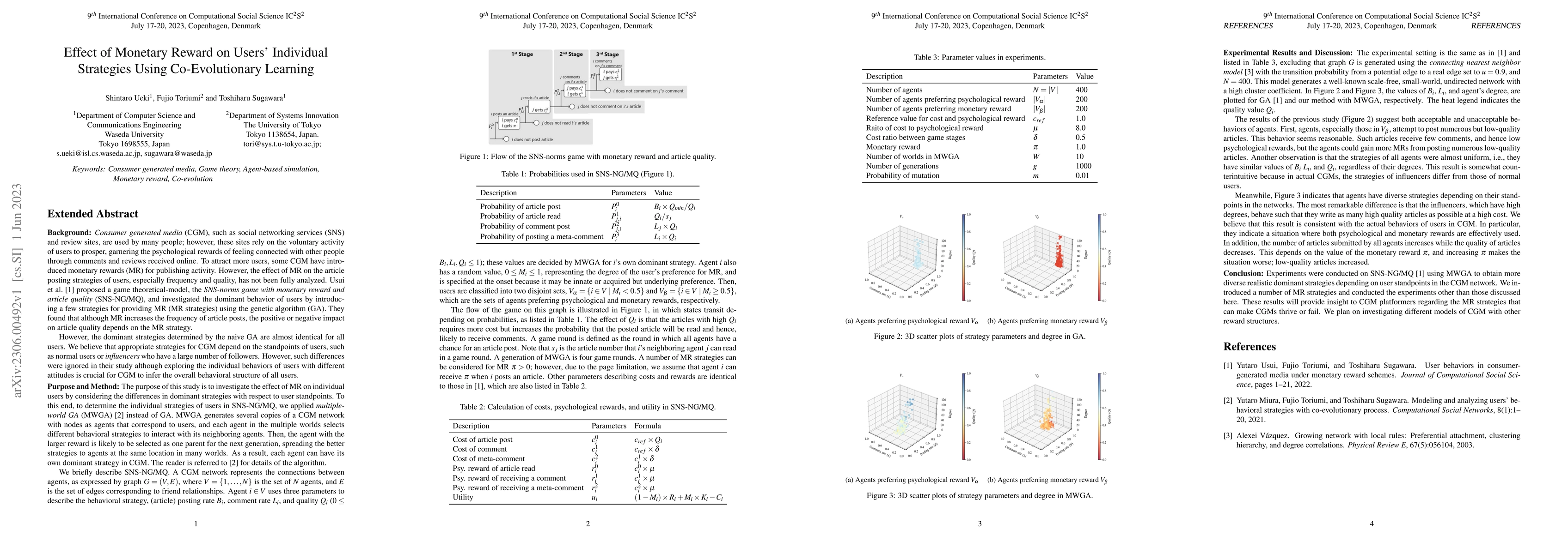 Thumbnail for Effect of Monetary Reward on Users' Individual Strategies Using
  Co-Evolutionary Learning