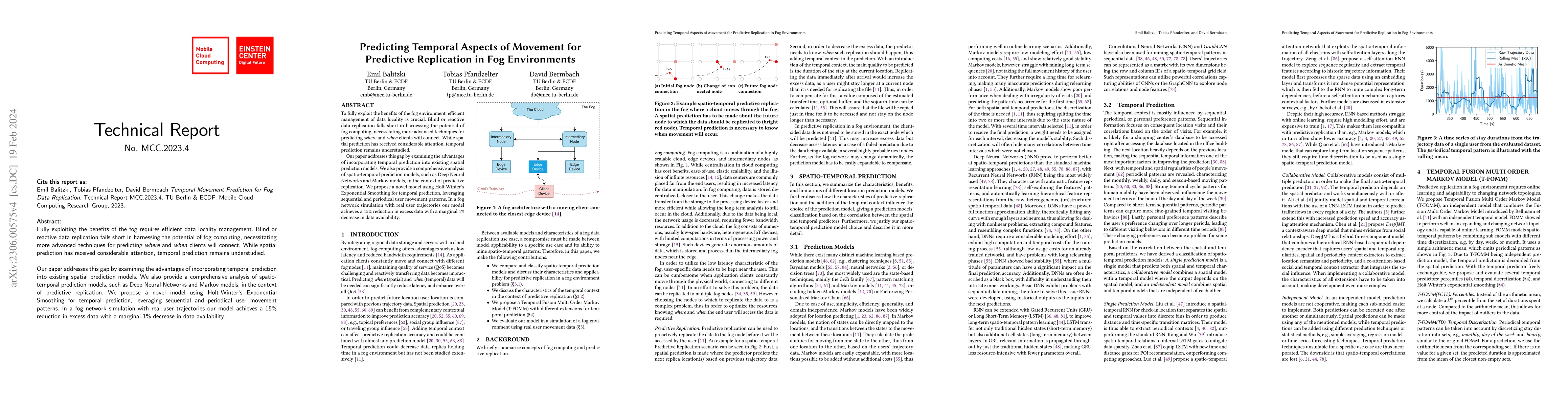 Thumbnail for Predicting Temporal Aspects of Movement for Predictive Replication in
  Fog Environments