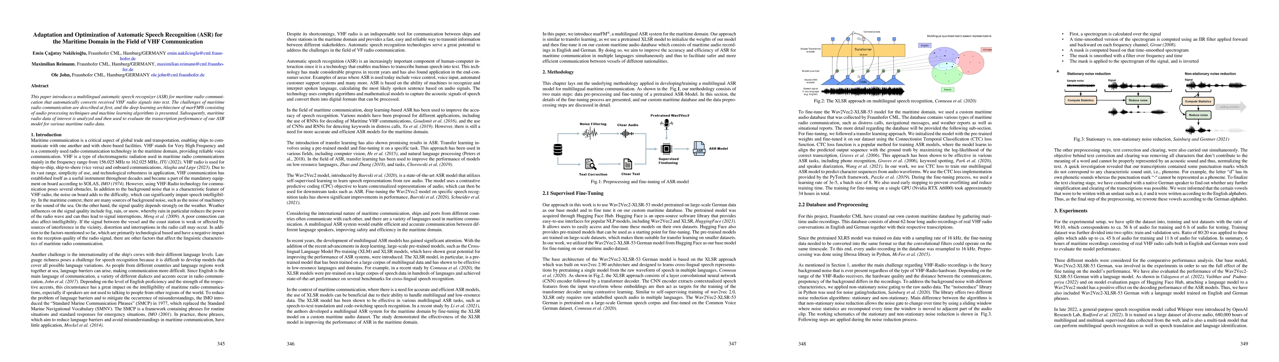 Thumbnail for Adaptation and Optimization of Automatic Speech Recognition (ASR) for
  the Maritime Domain in the Field of VHF Communication