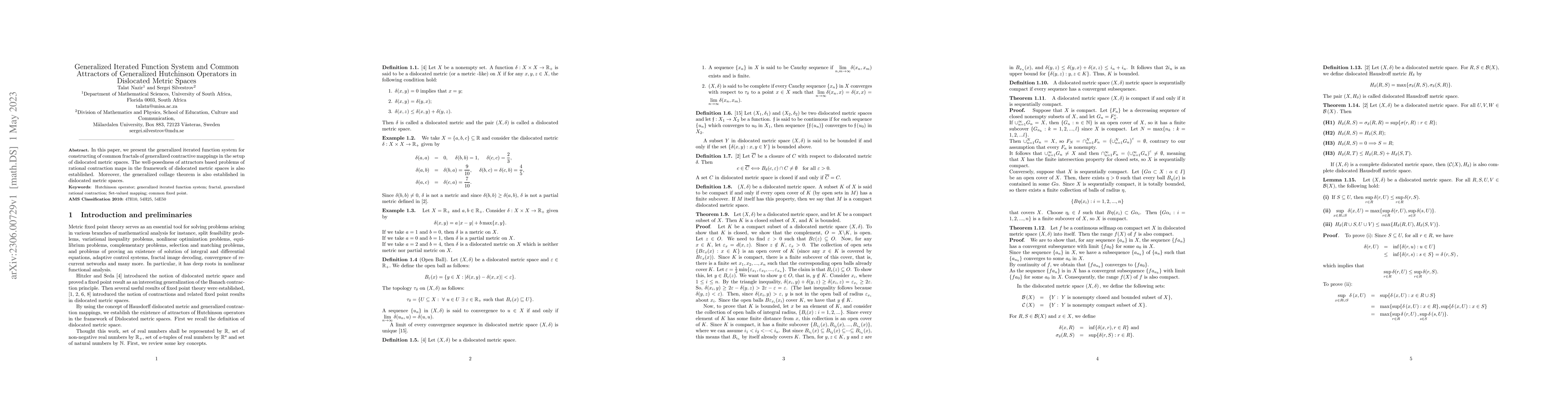 Thumbnail for Generalized Iterated Function System and Common Attractors of
  Generalized Hutchinson Operators in Dislocated Metric Spaces