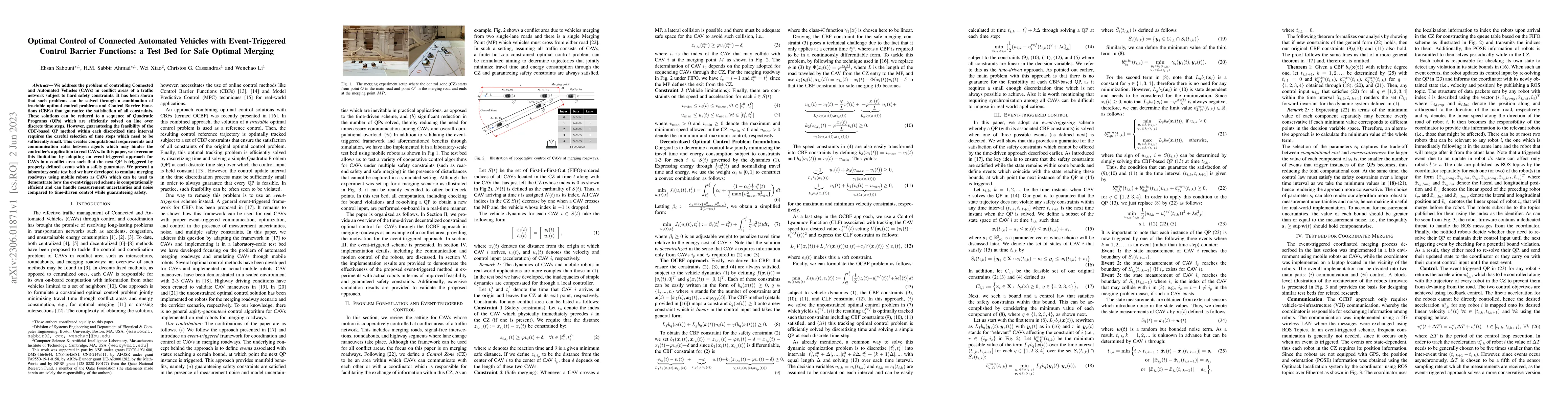 Thumbnail for Optimal Control of Connected Automated Vehicles with Event-Triggered
  Control Barrier Functions: a Test Bed for Safe Optimal Merging