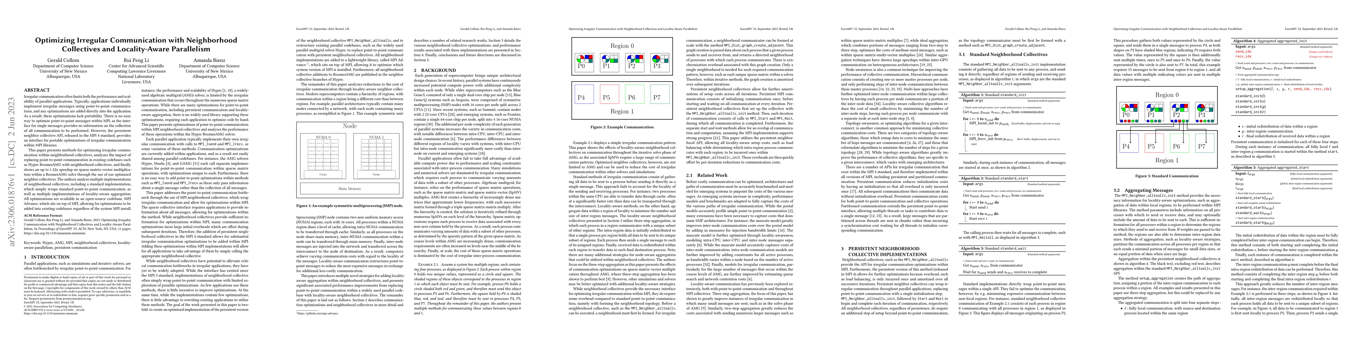 Thumbnail for Optimizing Irregular Communication with Neighborhood Collectives and
  Locality-Aware Parallelism