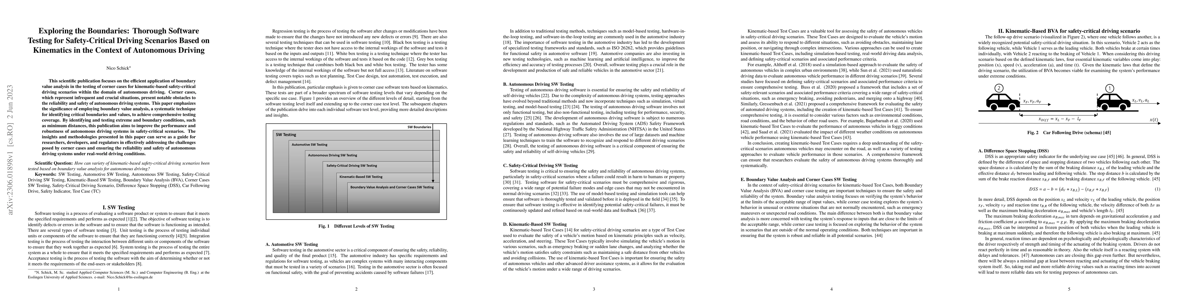 Thumbnail for Exploring the Boundaries: Thorough Software Testing for Safety-Critical
  Driving Scenarios Based on Kinematics in the Context of Autonomous Driving