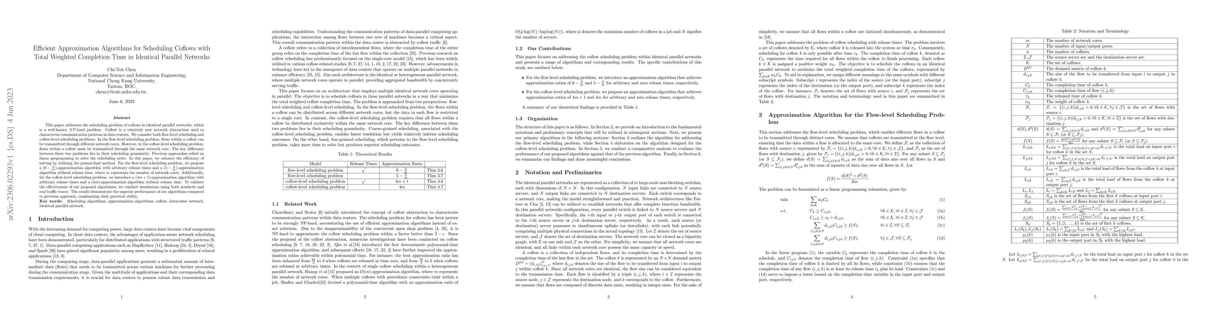 Thumbnail for Efficient Approximation Algorithms for Scheduling Coflows with Total
  Weighted Completion Time in Identical Parallel Networks