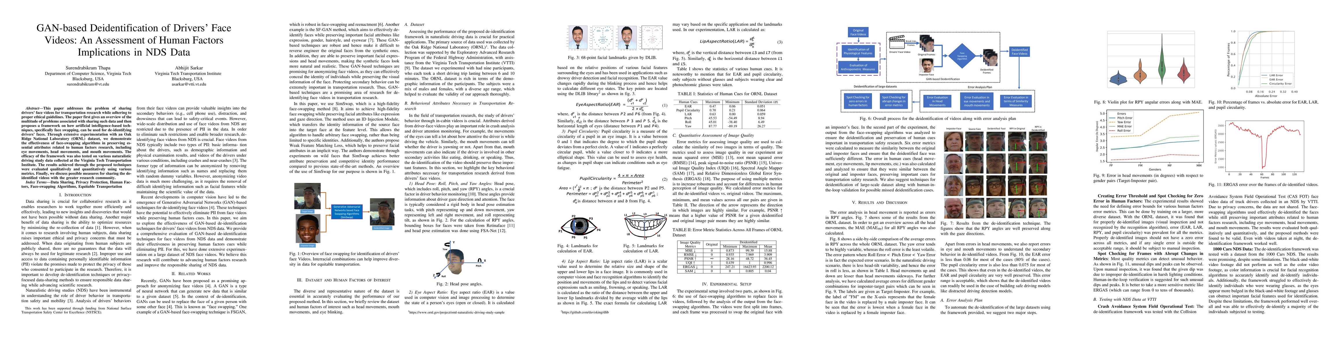 Thumbnail for GAN-based Deidentification of Drivers' Face Videos: An Assessment of
  Human Factors Implications in NDS Data