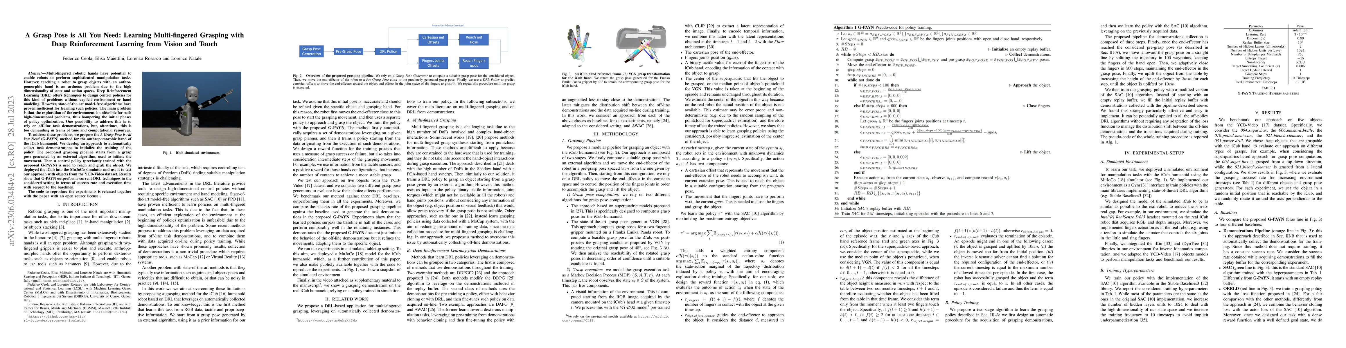 Thumbnail for A Grasp Pose is All You Need: Learning Multi-fingered Grasping with Deep
  Reinforcement Learning from Vision and Touch
