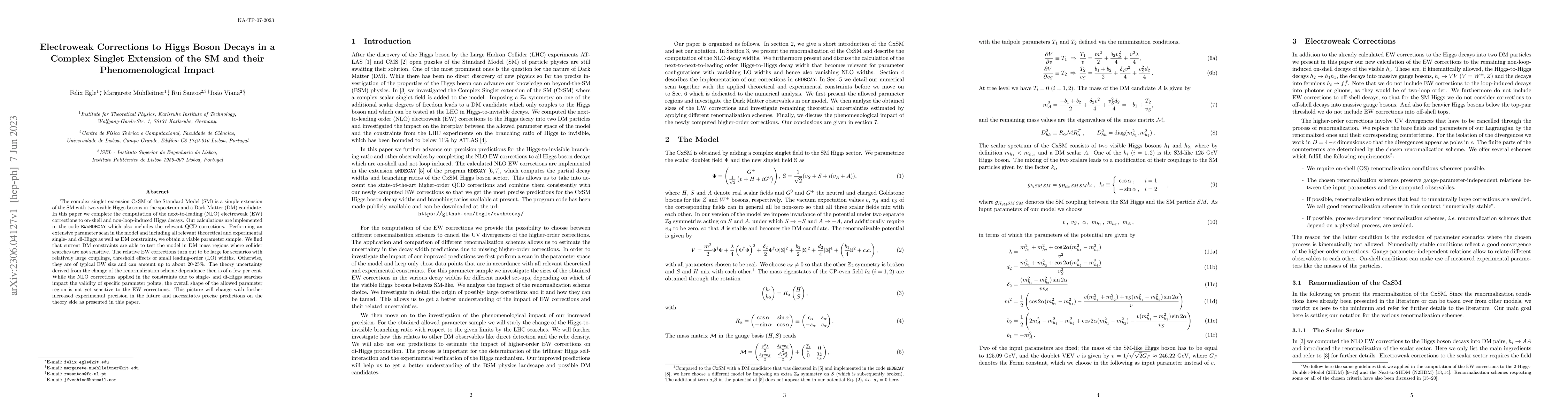 Thumbnail for Electroweak Corrections to Higgs Boson Decays in a Complex Singlet
  Extension of the SM and their Phenomenological Impact