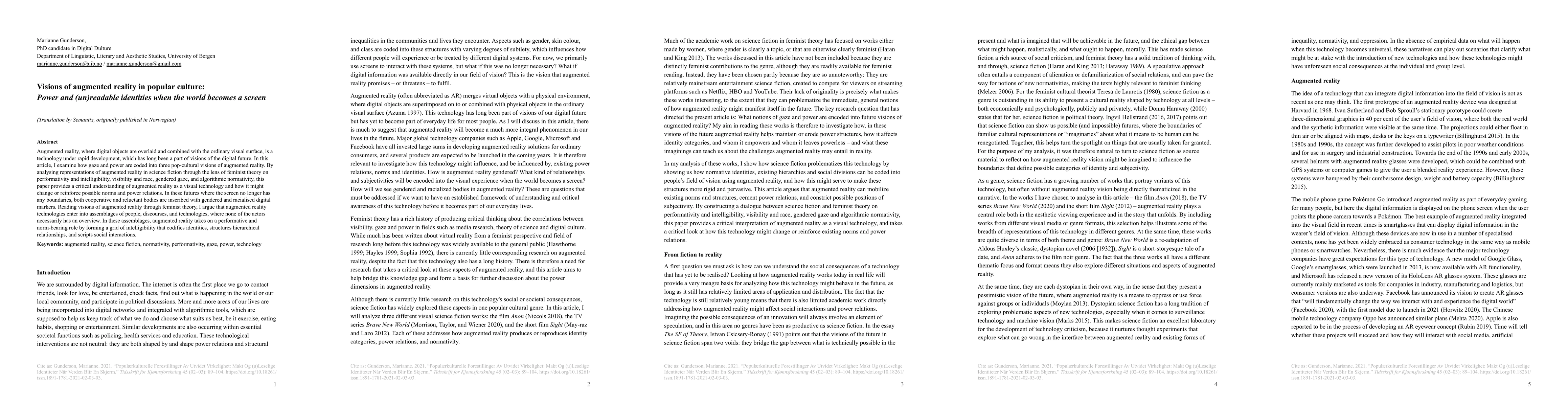 Thumbnail for Visions of augmented reality in popular culture: Power and (un)readable
  identities when the world becomes a screen