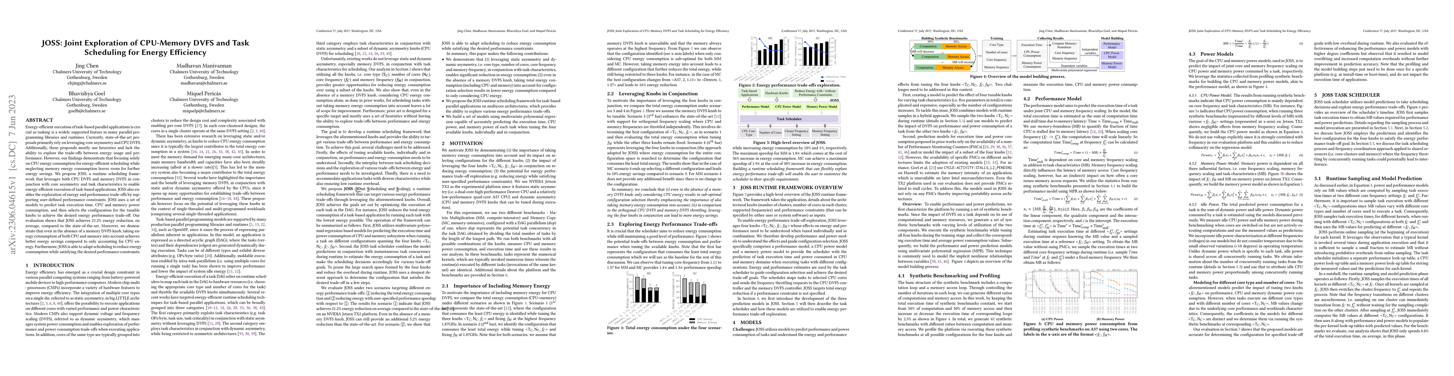 Thumbnail for JOSS: Joint Exploration of CPU-Memory DVFS and Task Scheduling for
  Energy Efficiency