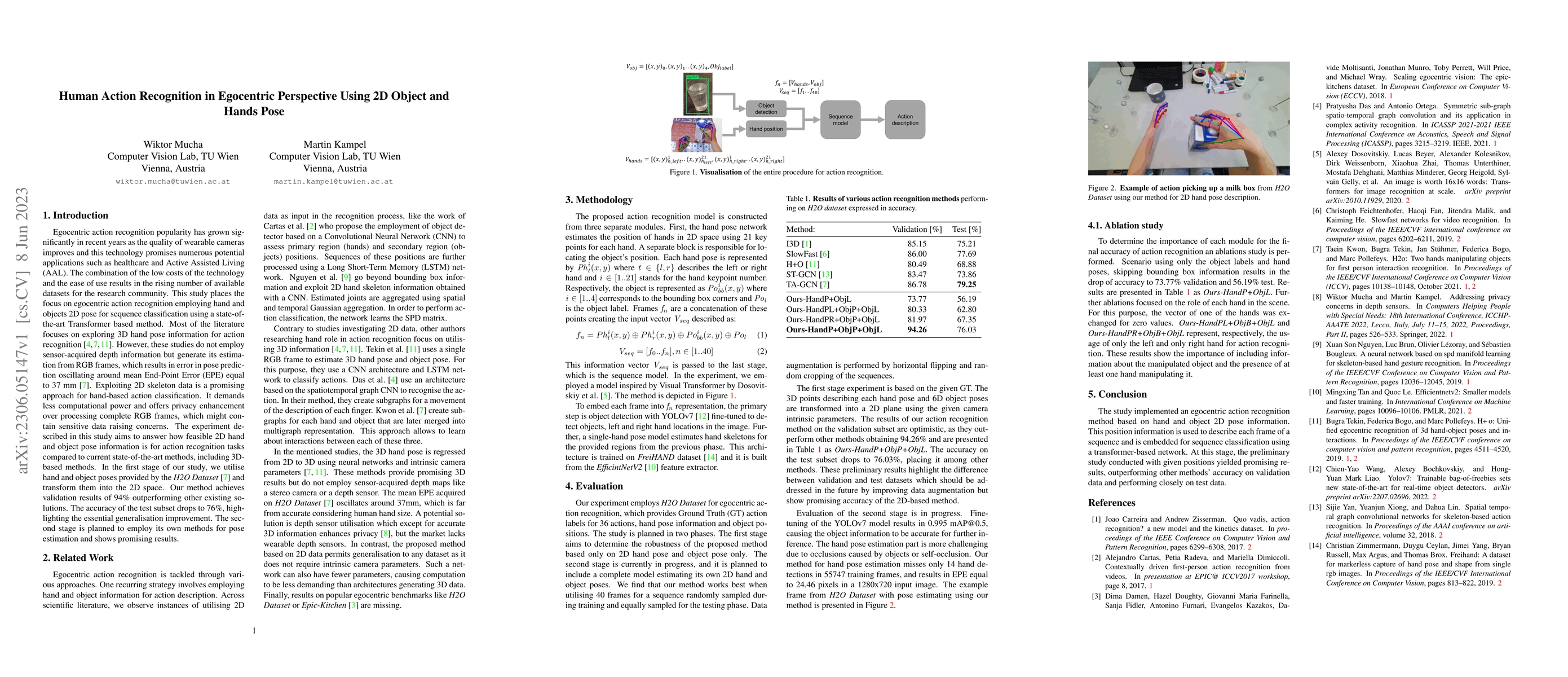 Thumbnail for Human Action Recognition in Egocentric Perspective Using 2D Object and
  Hands Pose