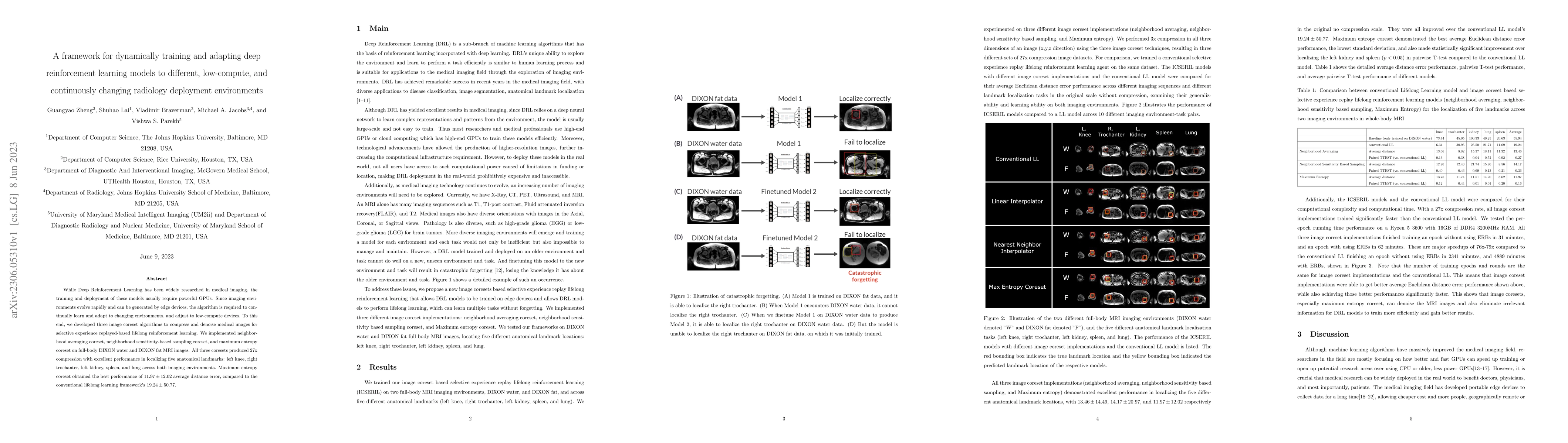 Thumbnail for A framework for dynamically training and adapting deep reinforcement
  learning models to different, low-compute, and continuously changing
  radiology deployment environments