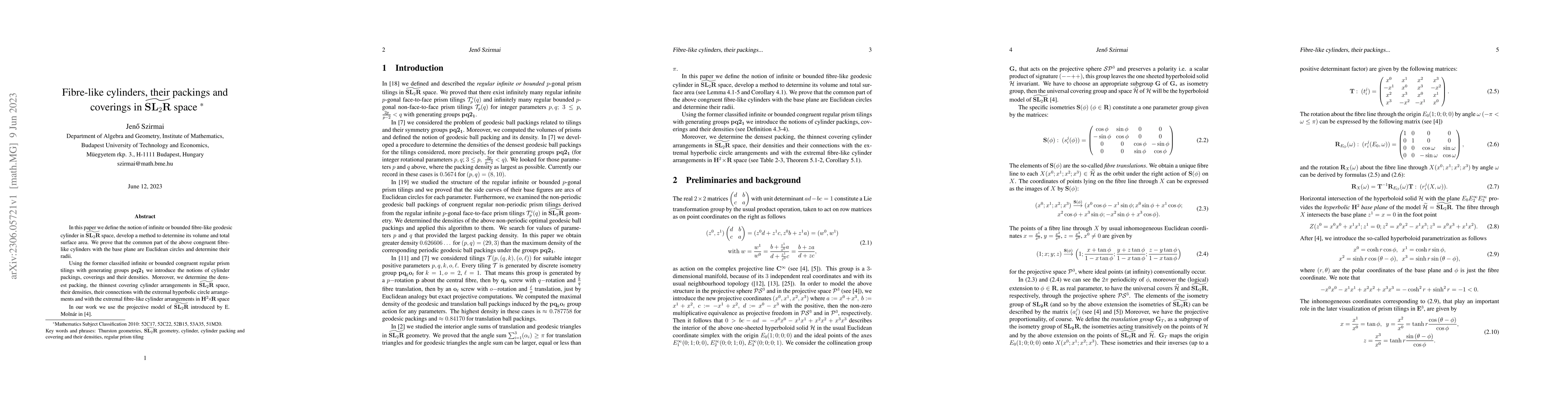 Thumbnail for Fibre-like cylinders, their packings and coverings in
  $\widetilde{\mathbf{S}\mathbf{L}_2\mathbf{R}}$ space