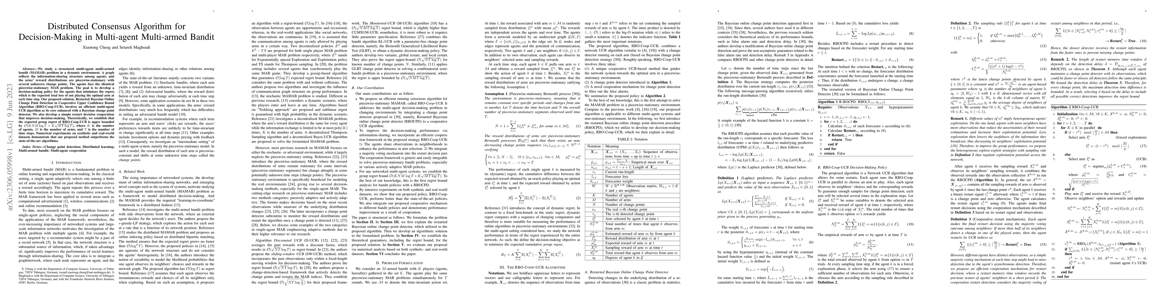 Thumbnail for Distributed Consensus Algorithm for Decision-Making in Multi-agent
  Multi-armed Bandit