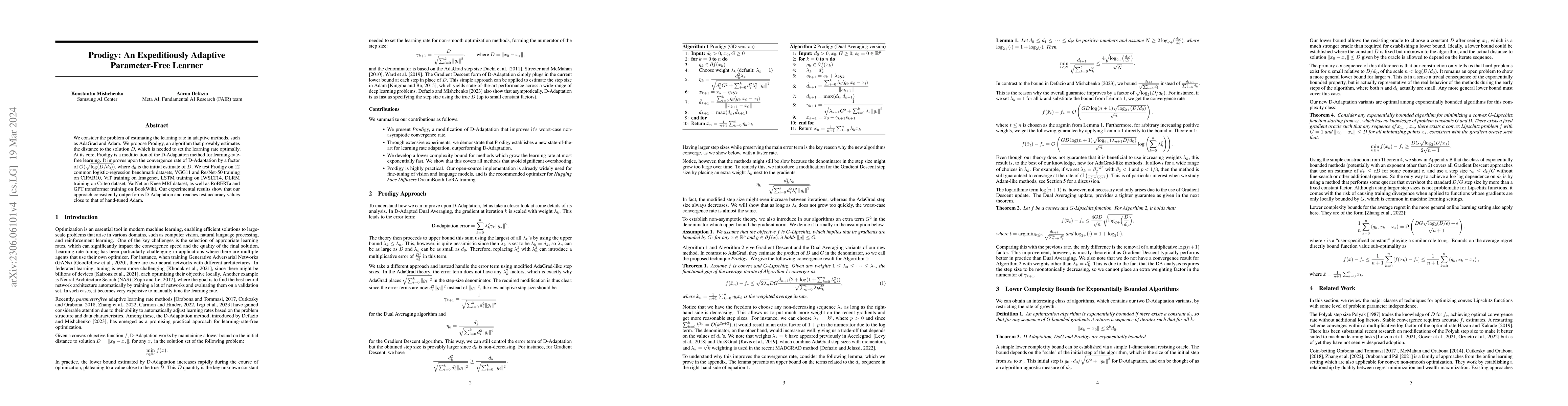 Thumbnail for Prodigy: An Expeditiously Adaptive Parameter-Free Learner
