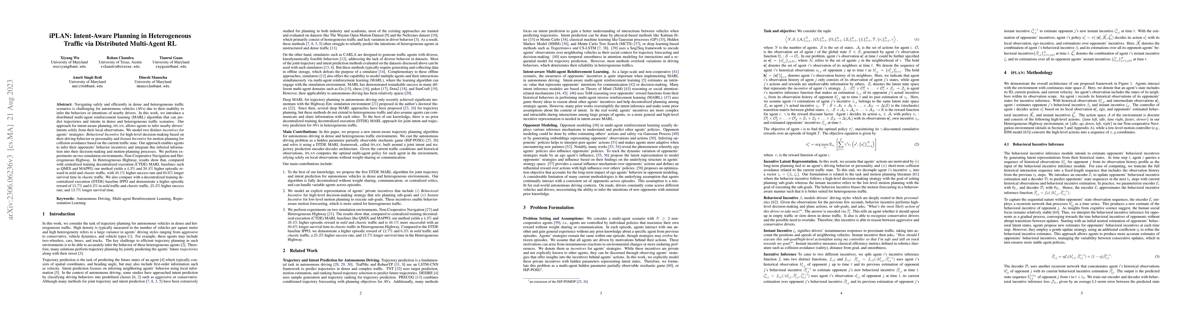 Thumbnail for iPLAN: Intent-Aware Planning in Heterogeneous Traffic via Distributed
  Multi-Agent Reinforcement Learning