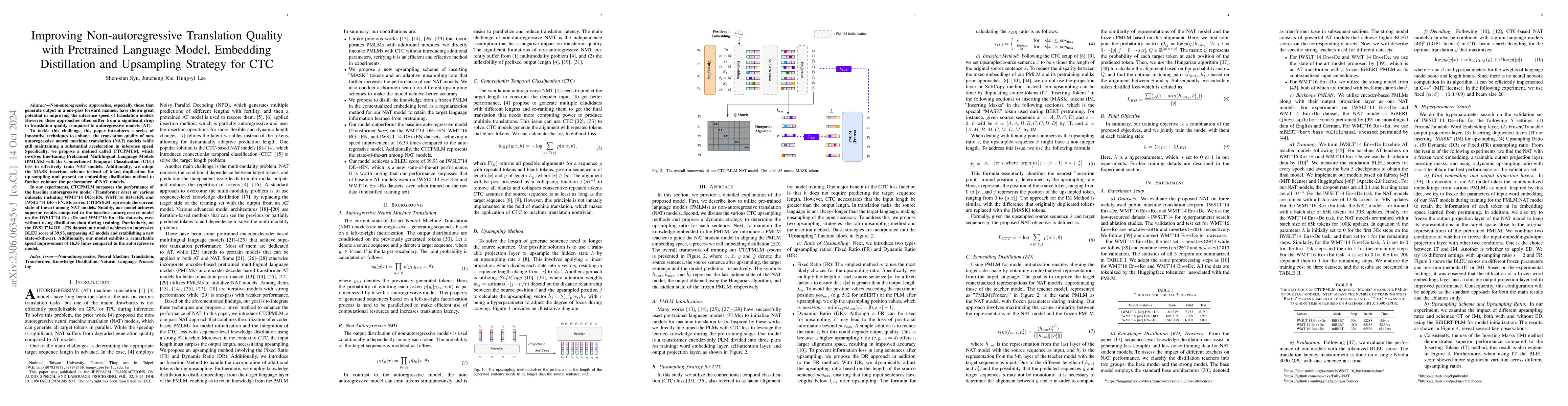 Thumbnail for Improving Non-autoregressive Translation Quality with Pretrained
  Language Model, Embedding Distillation and Upsampling Strategy for CTC