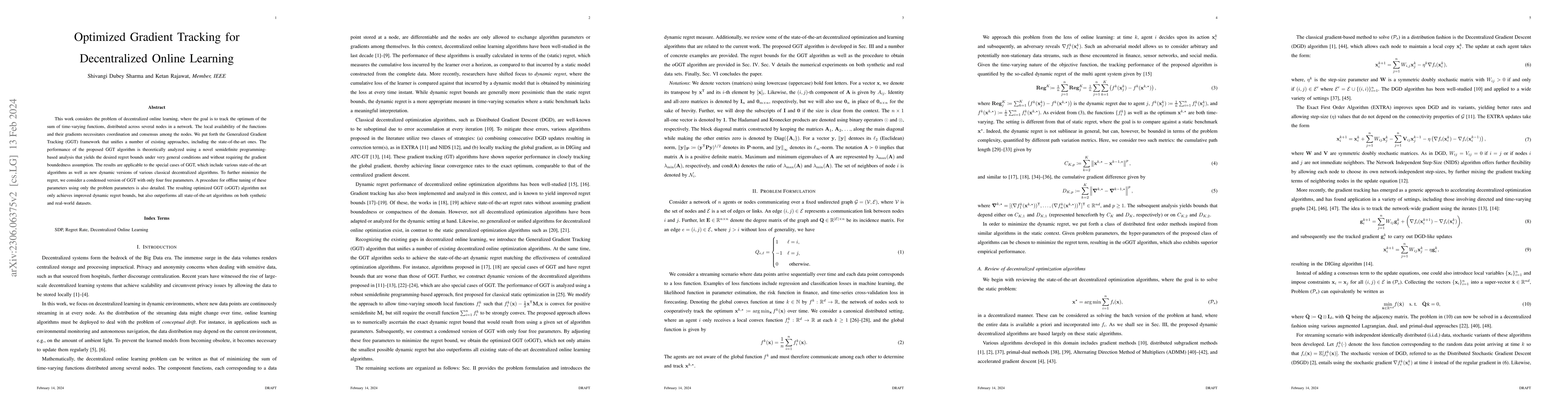 Thumbnail for Optimized Gradient Tracking for Decentralized Online Learning