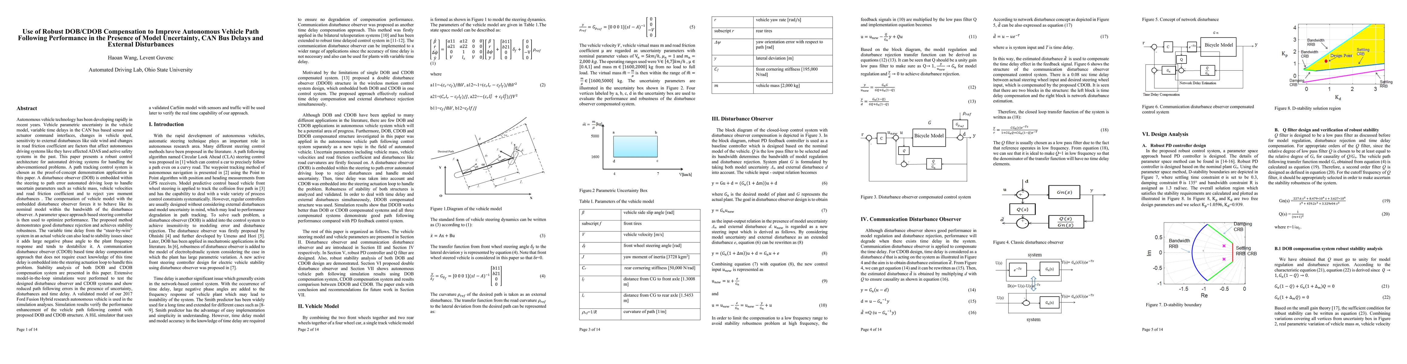 Thumbnail for Use of Robust DOB/CDOB Compensation to Improve Autonomous Vehicle Path
  Following Performance in the Presence of Model Uncertainty, CAN Bus Delays
  and External Disturbances