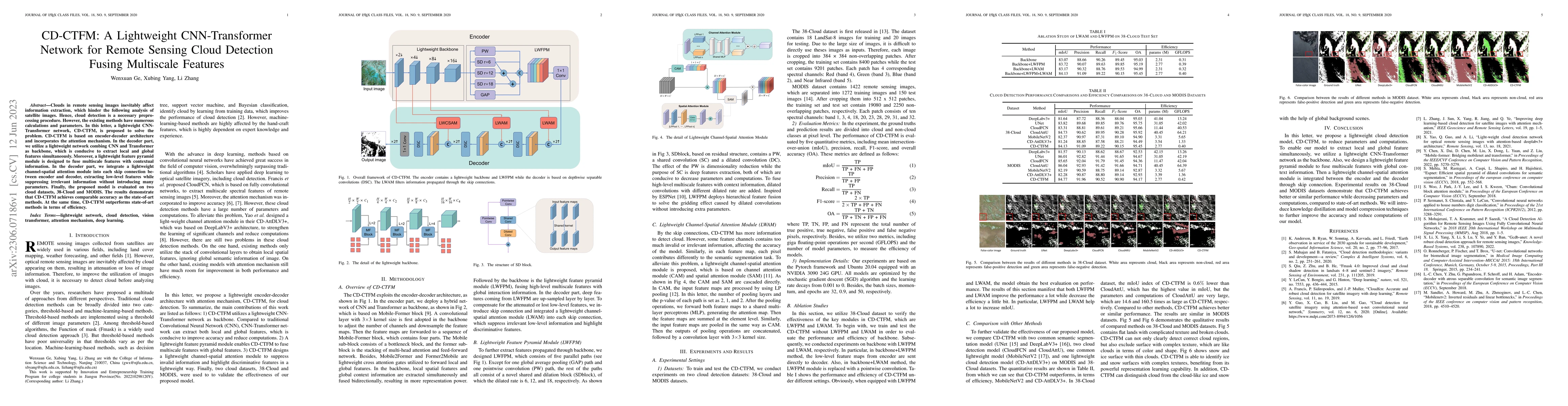 Thumbnail for CD-CTFM: A Lightweight CNN-Transformer Network for Remote Sensing Cloud
  Detection Fusing Multiscale Features