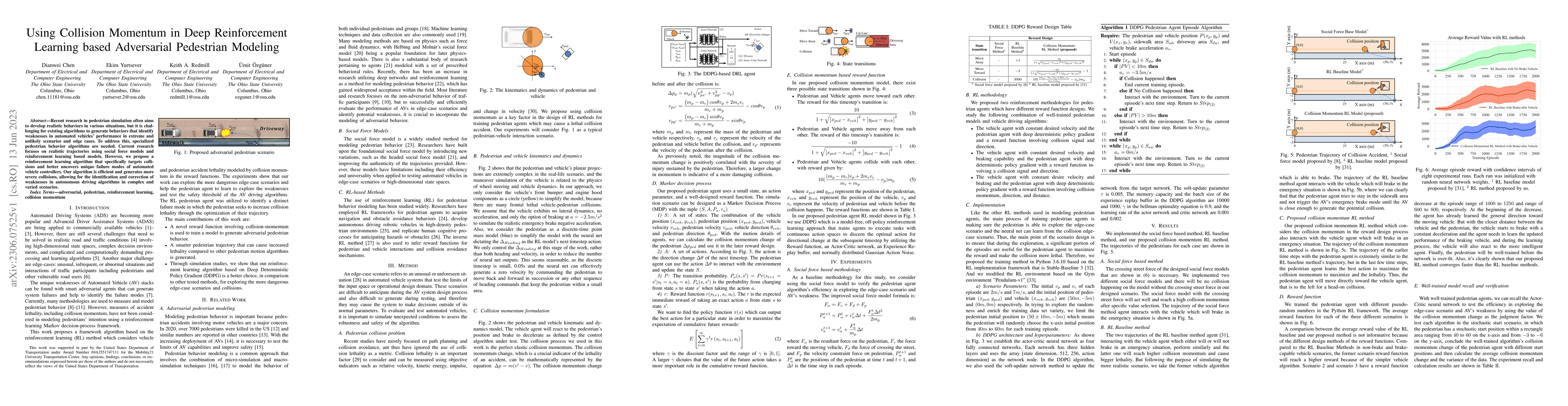 Thumbnail for Using Collision Momentum in Deep Reinforcement Learning Based
  Adversarial Pedestrian Modeling