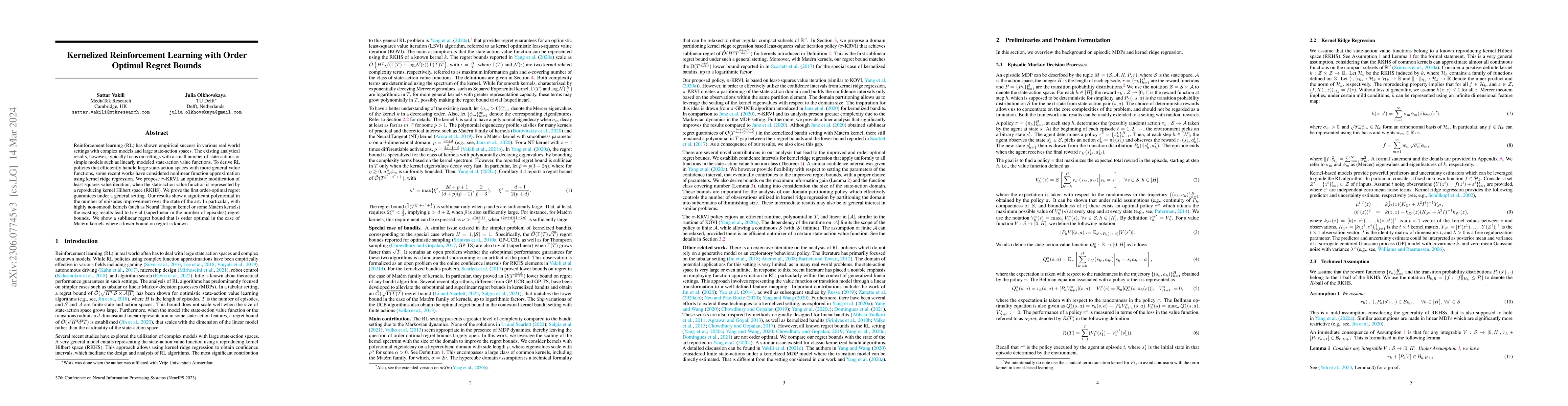 Thumbnail for Kernelized Reinforcement Learning with Order Optimal Regret Bounds