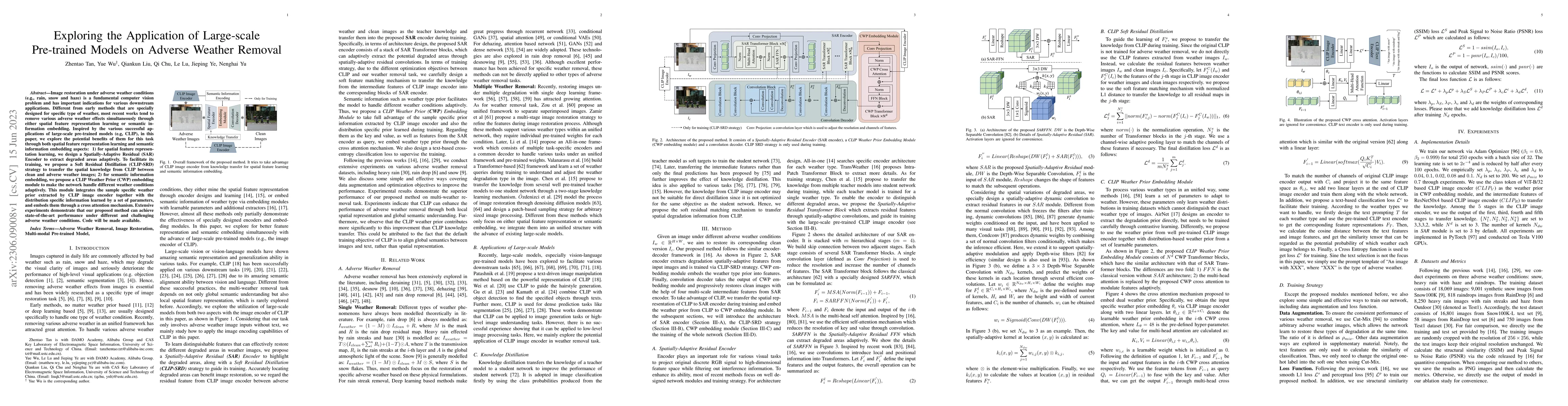 Thumbnail for Exploring the Application of Large-scale Pre-trained Models on Adverse
  Weather Removal