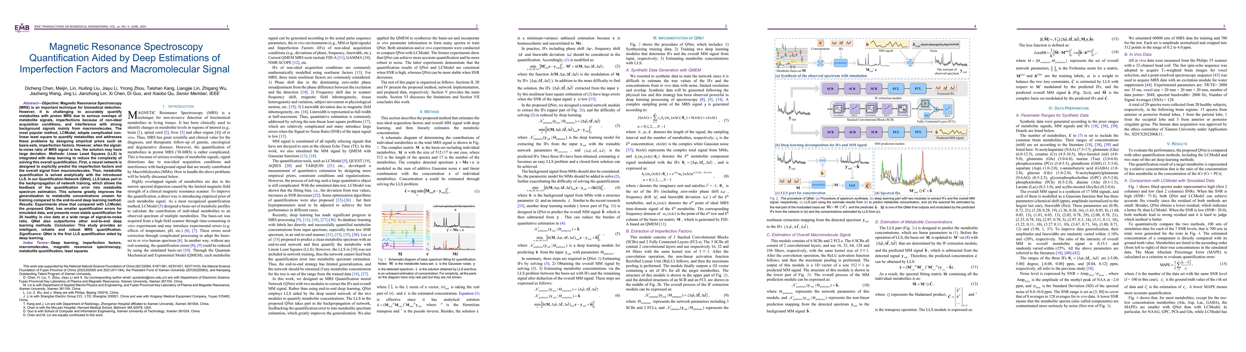 Thumbnail for Magnetic Resonance Spectroscopy Quantification Aided by Deep Estimations
  of Imperfection Factors and Macromolecular Signal