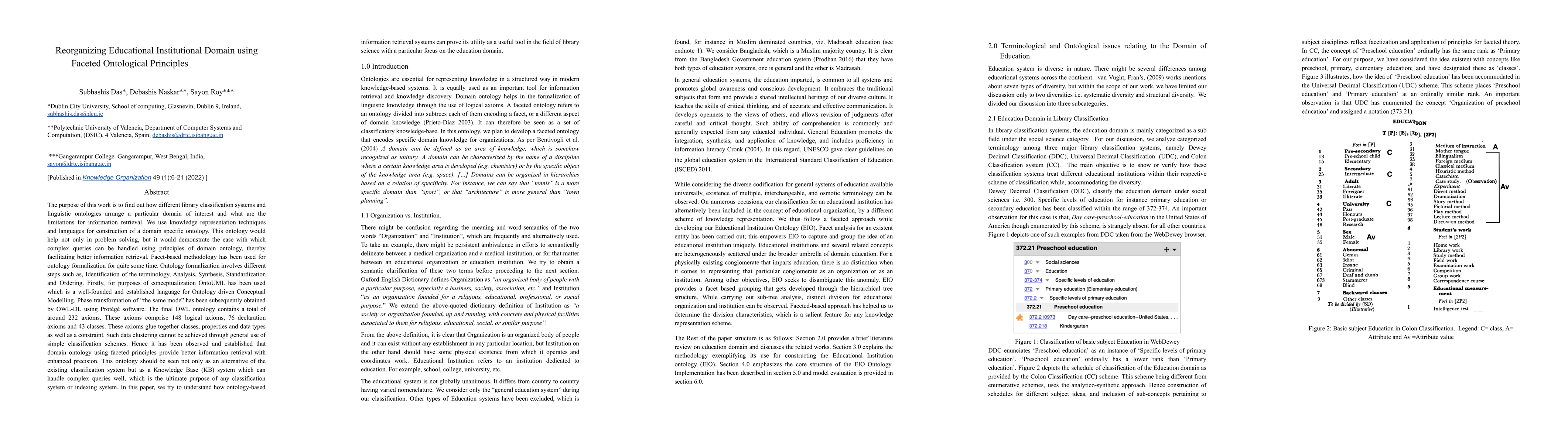 Thumbnail for Reorganizing Educational Institutional Domain using Faceted Ontological
  Principles