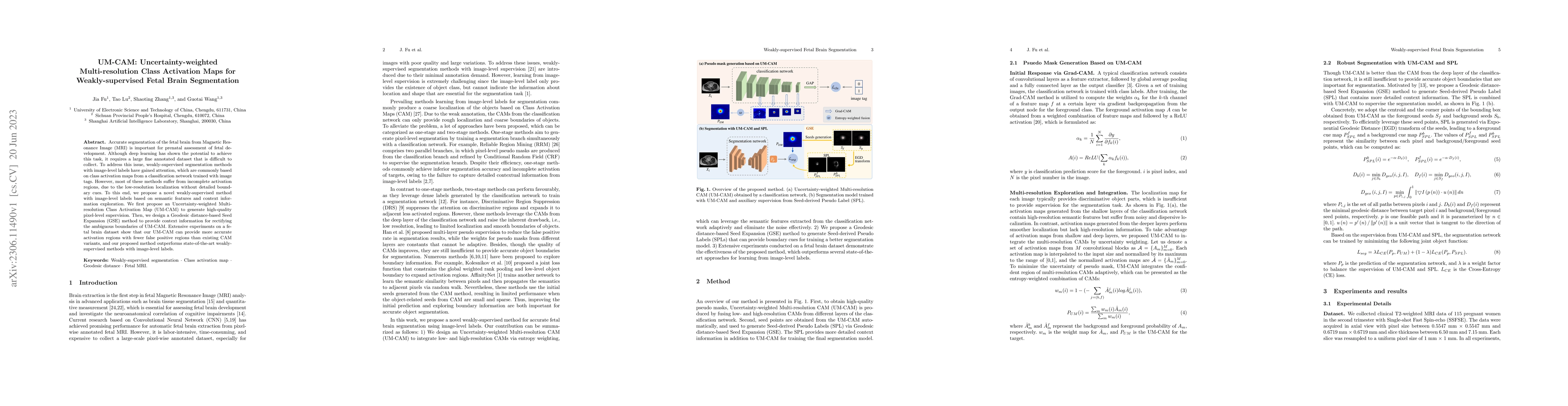 Thumbnail for UM-CAM: Uncertainty-weighted Multi-resolution Class Activation Maps for
  Weakly-supervised Fetal Brain Segmentation