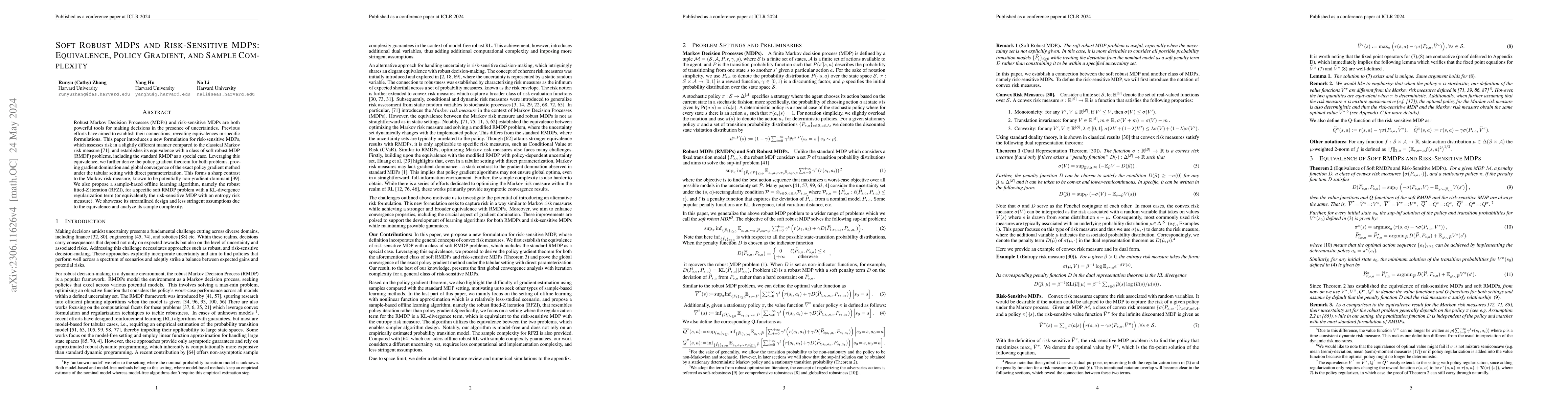 Thumbnail for Soft Robust MDPs and Risk-Sensitive MDPs: Equivalence, Policy Gradient,
  and Sample Complexity